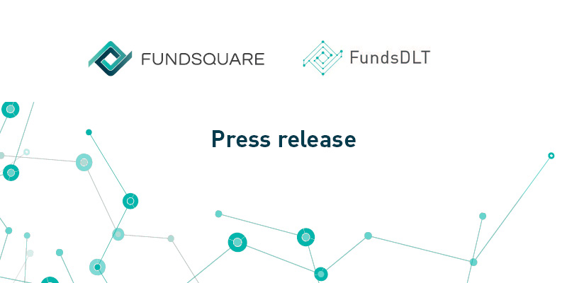 Banco Best and Credit Suisse Asset Management process end-to-end fund transactions using blockchain-based infrastructure FundsDLT